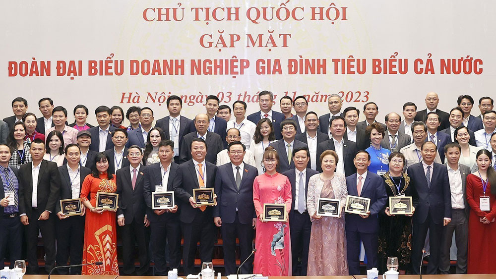 Chủ tịch Quốc hội Vương Đình Huệ, gặp mặt, doanh nghiệp gia đình tiêu biểu