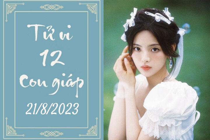 Tử vi vui 12 con giáp hôm nay ngày 21/8/2023: Hợi bảo thủ, Thìn nhiều việc (Ảnh minh họa).