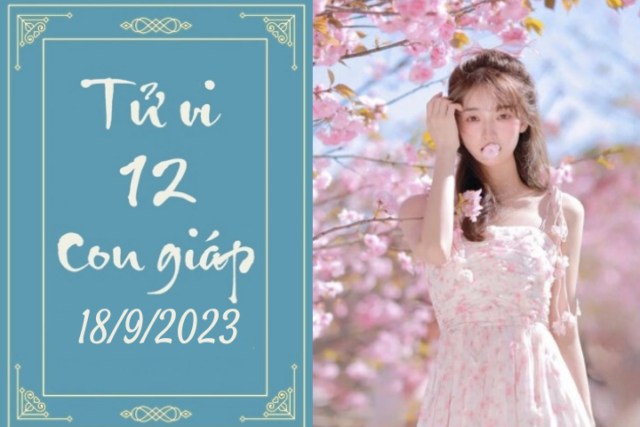 Tử vi vui 12 con giáp hôm nay ngày 18/9/2023: Hợi bất ngờ, Tỵ may mắn (Ảnh minh họa).