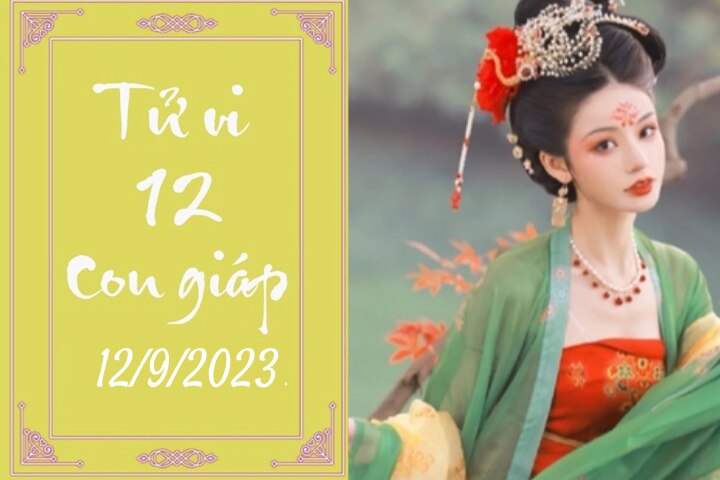 Tử vi vui 12 con giáp hôm nay ngày 12/9/2023: Thìn chỉn chu, Mùi thông minh (Ảnh minh họa).