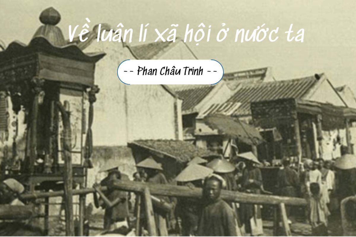 ve-luan-li-xa-hoi-o-nuoc-ta-phan-chau-trinh.png