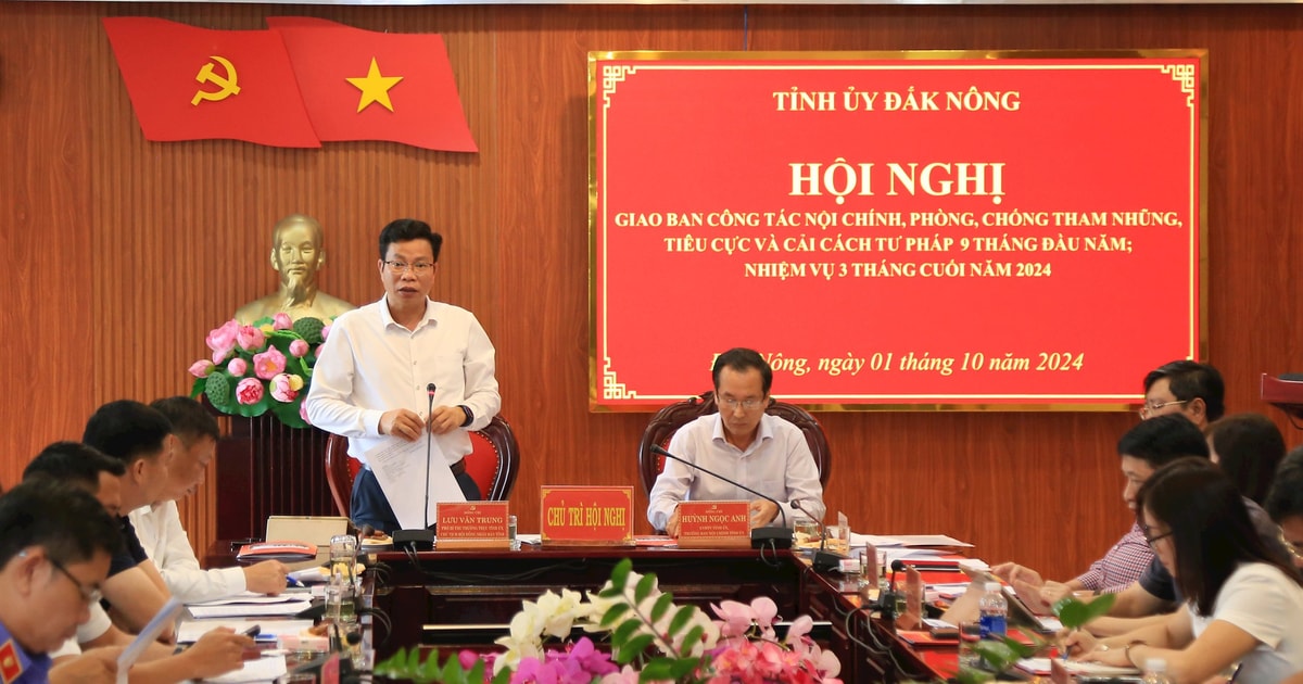 Đắk Nông giao ban công tác nội chính 9 tháng đầu năm 2024