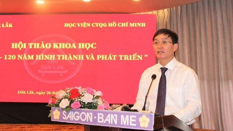 Hội thảo khoa học “Đắk Lắk - 120 năm hình thành và phát triển” ảnh 1