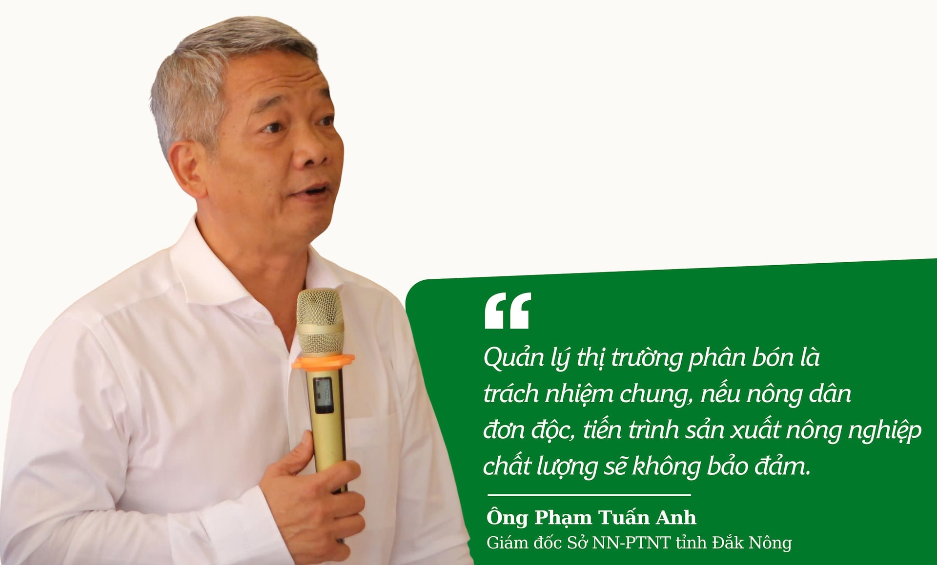 Ông Phạm Tuấn Anh, Giám đốc Sở Nông nghiệp – PTNT tỉnh Đắk Nông