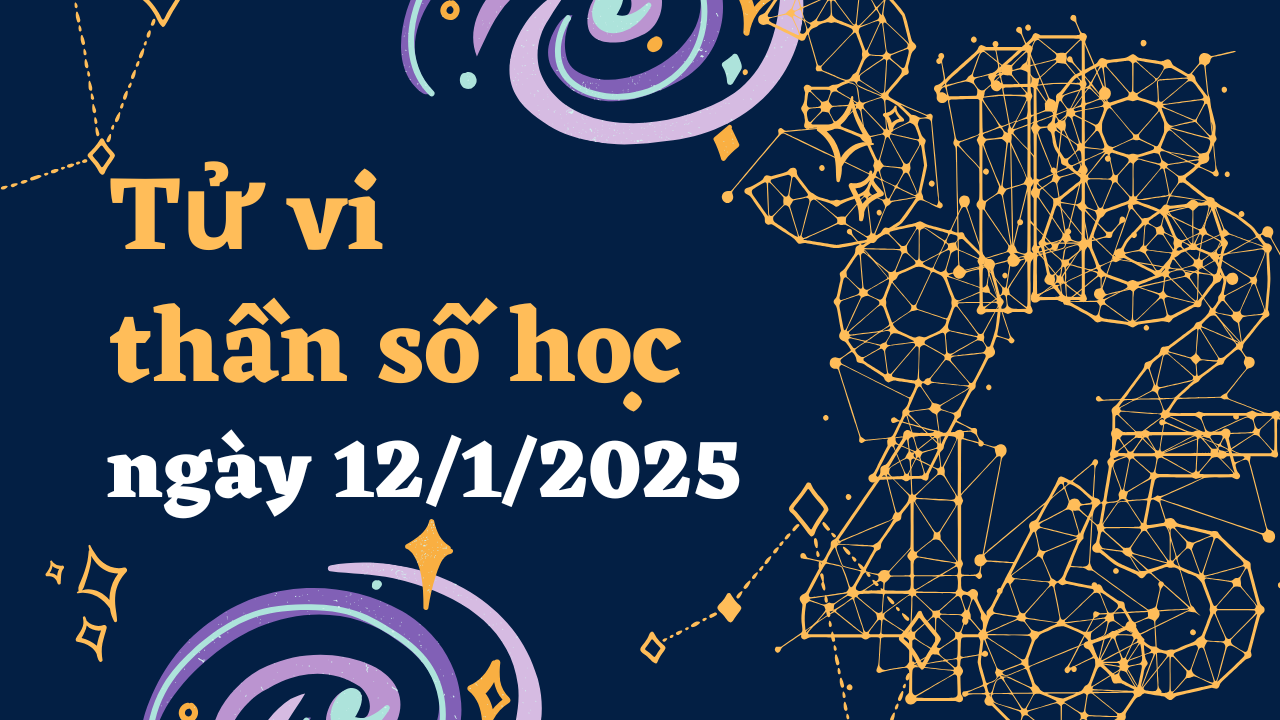 thần số học ngày 12-1-2025