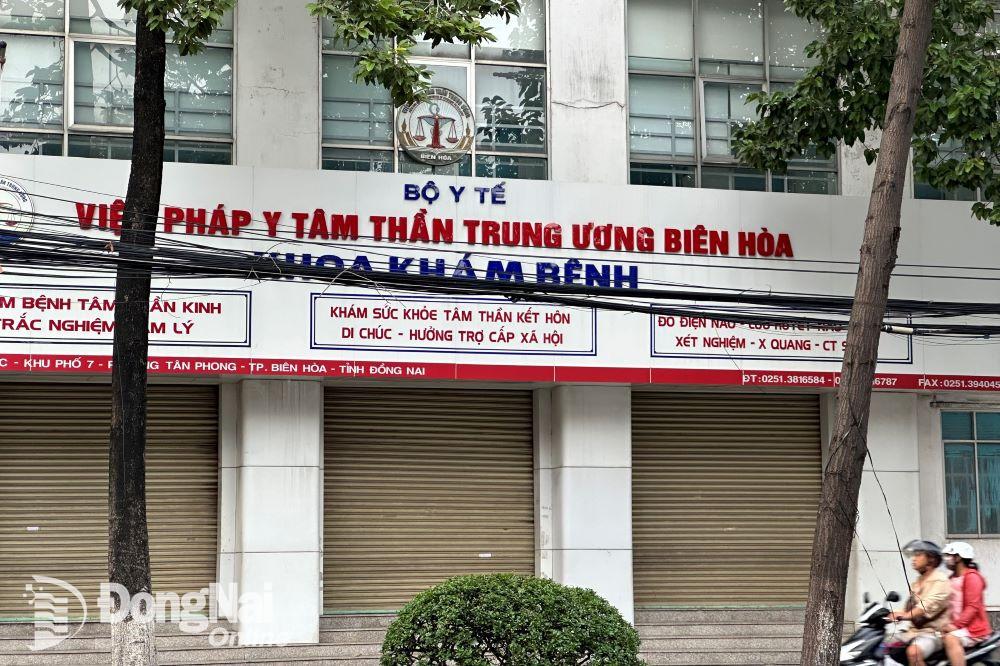 Bên ngoài Viện Pháp y tâm thần Trung ương Biên Hòa. Ảnh: H.D