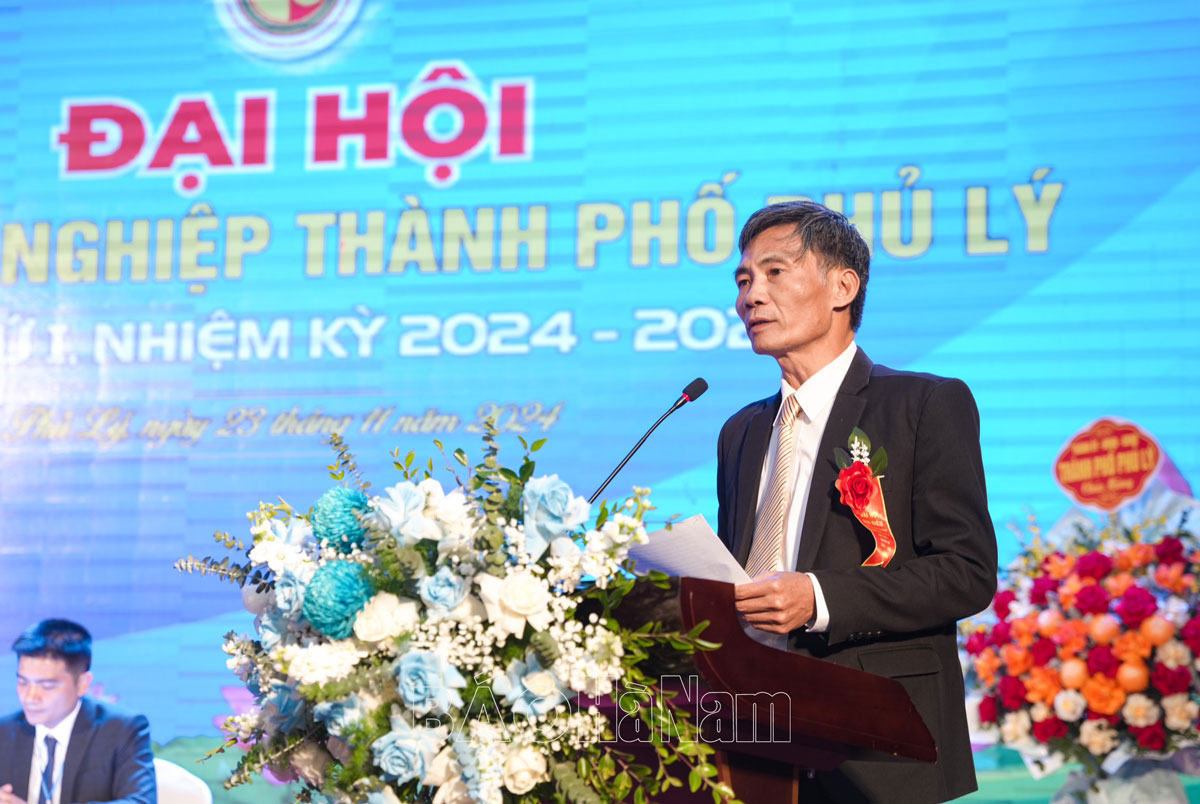 Đại hội Hội Doanh nghiệp thành phố Phủ Lý lần thứ I nhiệm kỳ 2024  2029