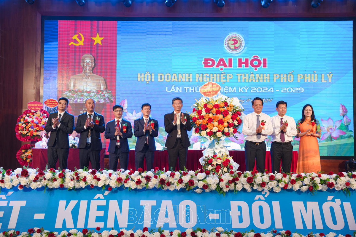 Đại hội Hội Doanh nghiệp thành phố Phủ Lý lần thứ I nhiệm kỳ 2024  2029