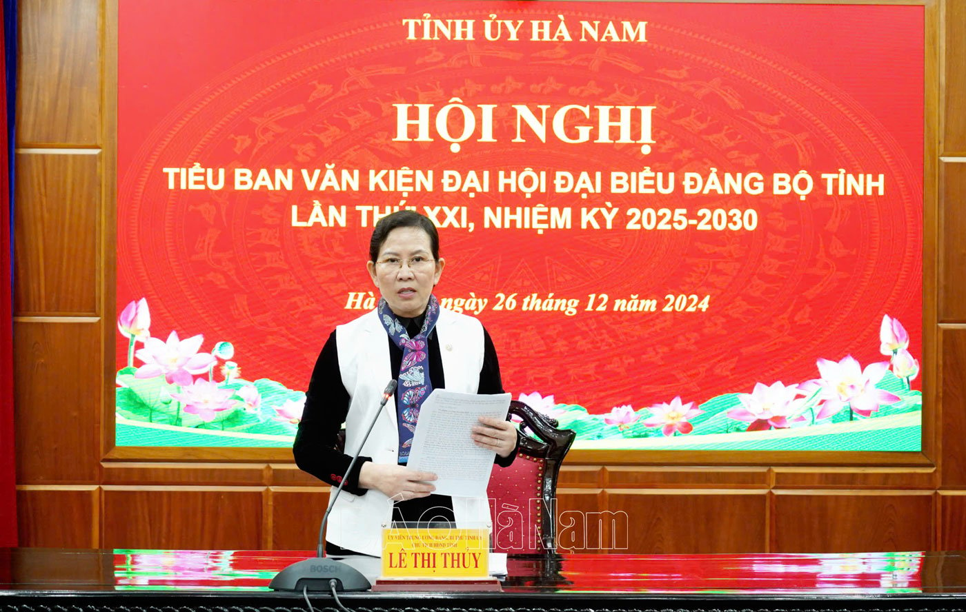 Họp Tiểu ban Văn kiện Đại hội đại biểu Đảng bộ tỉnh lần thứ XXI nhiệm kỳ 20252030