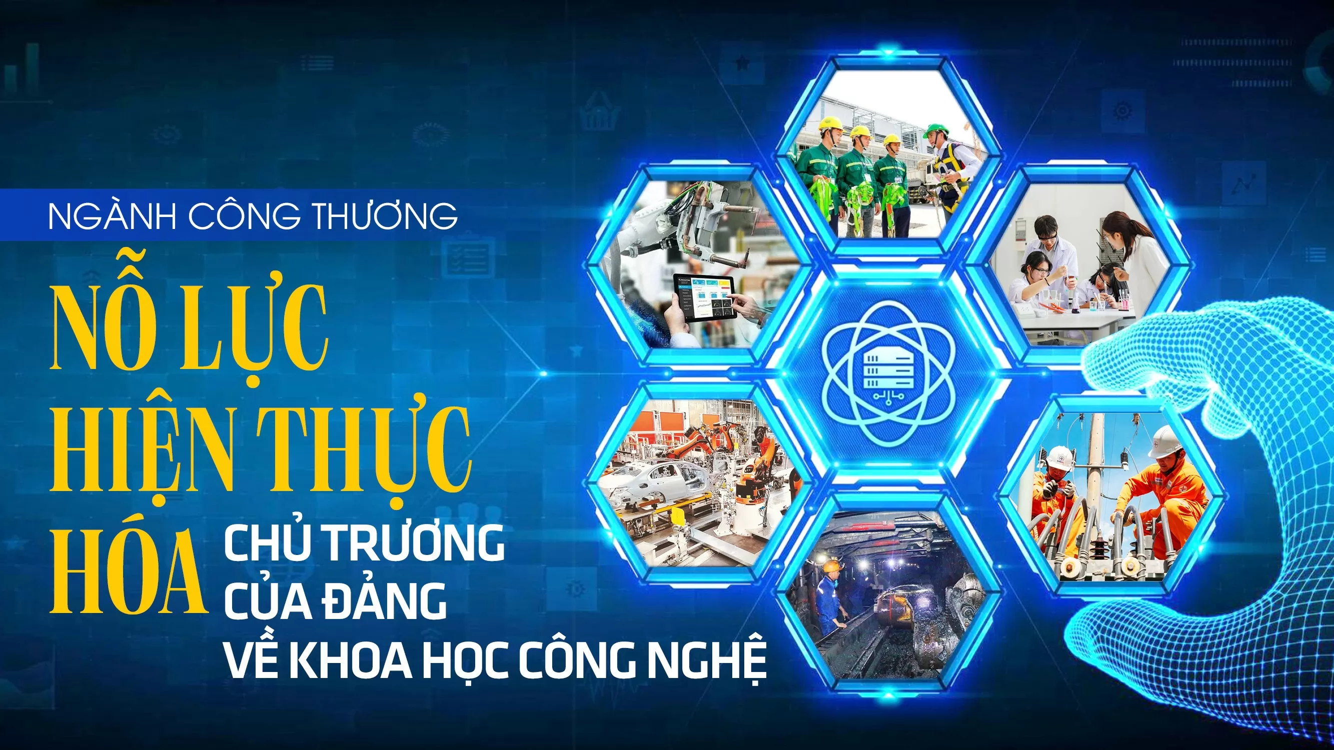 Ngành Công Thương nỗ lực hiện thực hoá chủ trương của Đảng về khoa học công nghệ