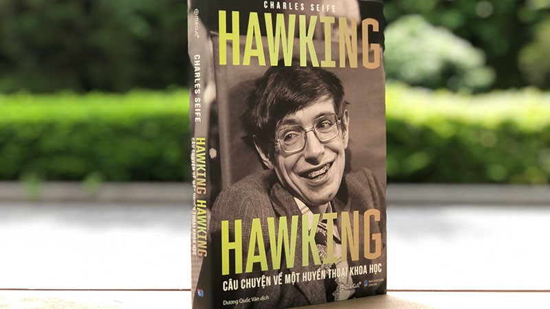 
Cuốn “Hawking Hawking – Câu chuyện về một huyền thoại khoa học”.