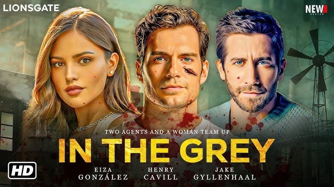 Trong ngày 17/1/2025, bộ phim In The Grey cũng ra rạp với dàn diễn viên: Jake Gyllenhaal, Henry Cavill, Eiza Gonzalez, Rosamund Pike, Fisher Stevens.