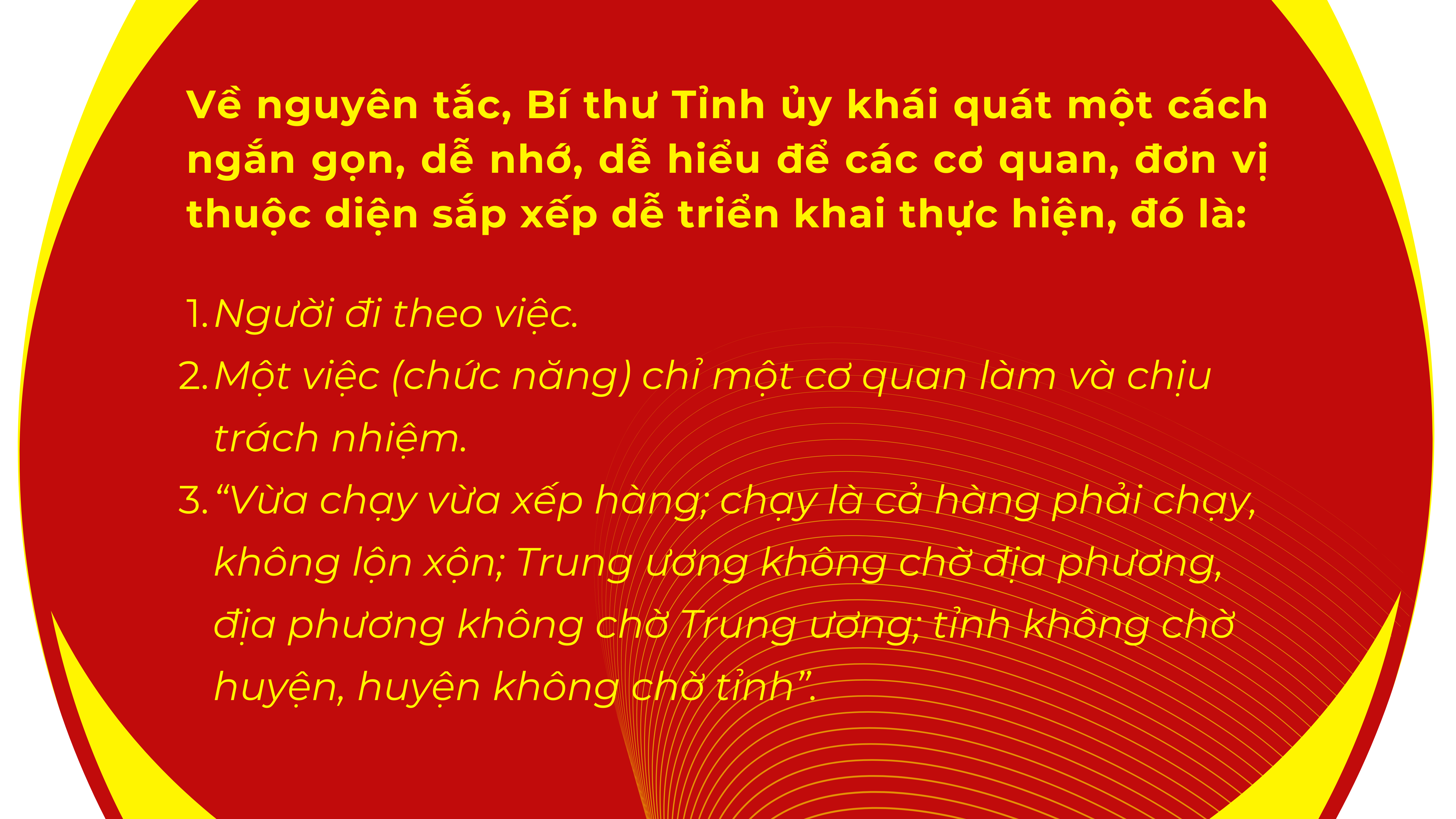 Sắp xếp bộ máy lần này là cuộc cách mạng, nhằm mục đích sử dụng nguồn lực một cách hợp lý, tiết kiệm và hiệu quả hơn