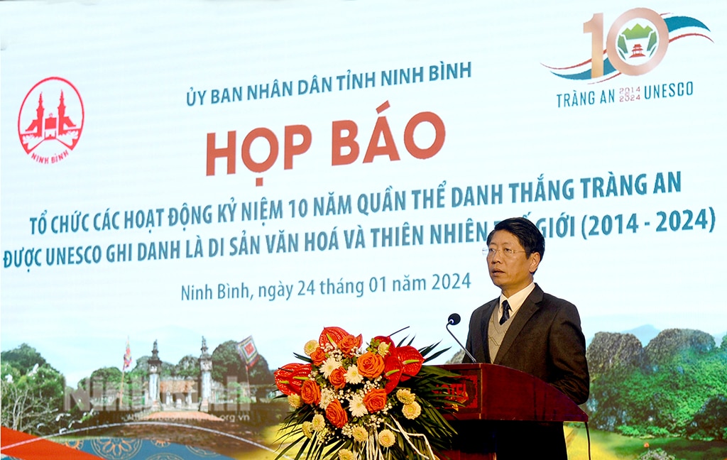 Họp báo về tổ chức các hoạt động kỷ niệm 10 năm Quần thể danh thắng Tràng An được UNESCO ghi danh là Di sản Văn hóa và Thiên nhiên thế giới