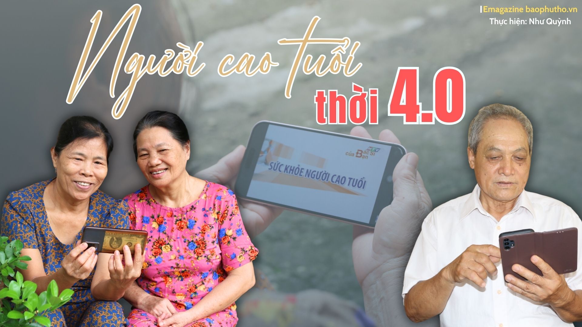 Người cao tuổi thời 4.0