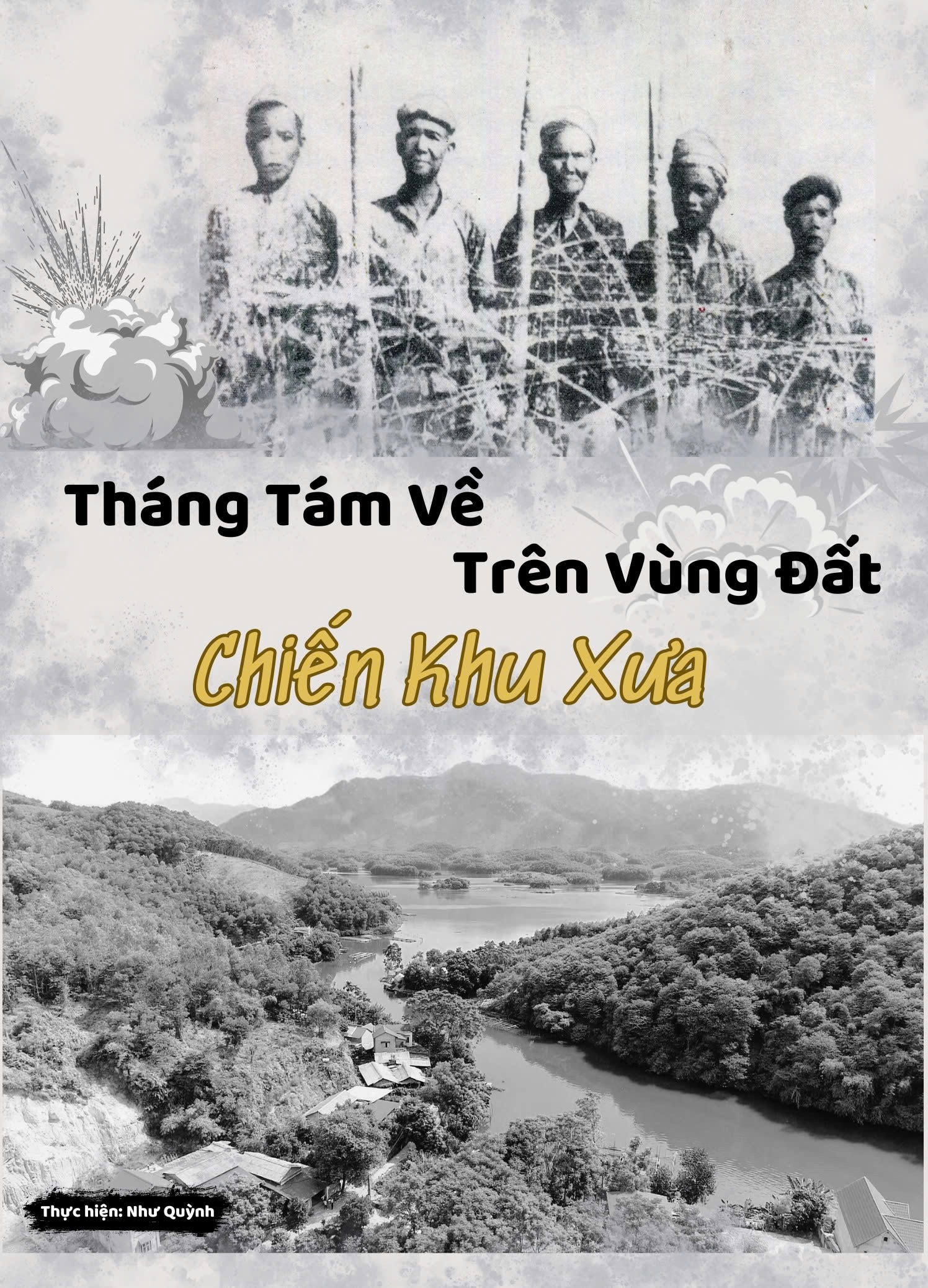 Tháng Tám trên vùng đất chiến khu xưa