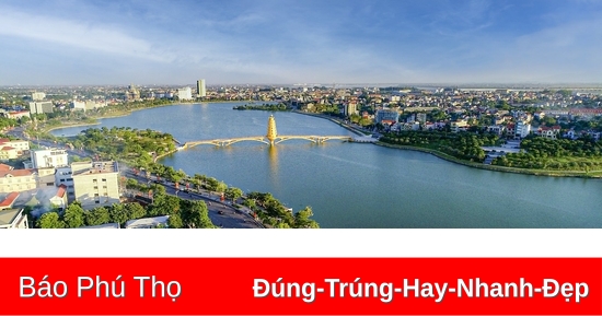 Phú Thọ bổ sung chỉ tiêu sử dụng đất đến năm 2030