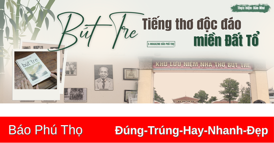 Bút Tre - Tiếng thơ độc đáo miền Đất Tổ