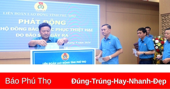 Liên đoàn Lao động tỉnh phát động ủng hộ đồng bào khắc phục thiệt hại do bão số 3