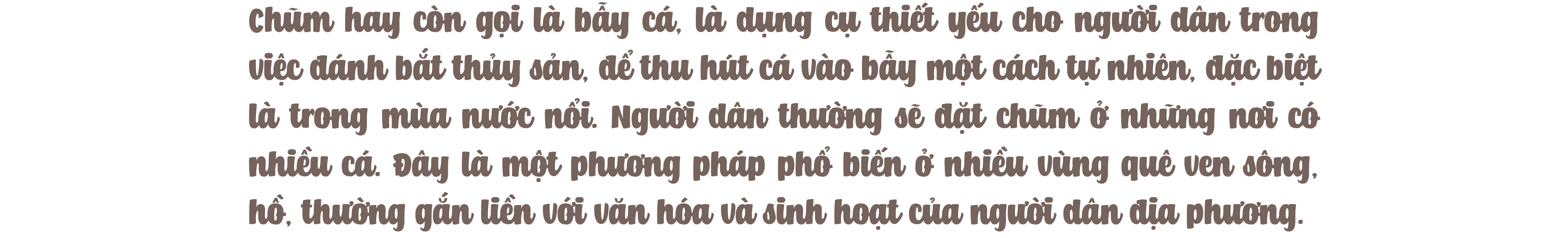 Hơn nửa thập kỷ “giữ lửa” nghề đan chũm bắt cá