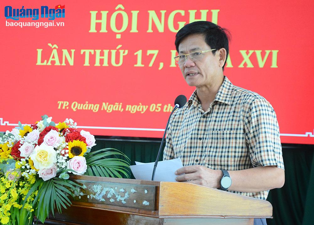 Ủy viên Ban Thường vụ Tỉnh ủy, Bí thư Thành ủy Quảng Ngãi Ngô Văn Trọng phát biểu kết luận hội nghị. 