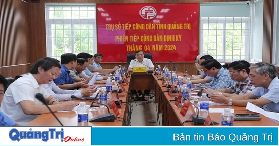 UBND tỉnh tiếp công dân định kỳ tháng 4/2024