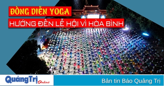 Đồng diễn Yoga hướng đến Lễ hội Vì Hòa bình