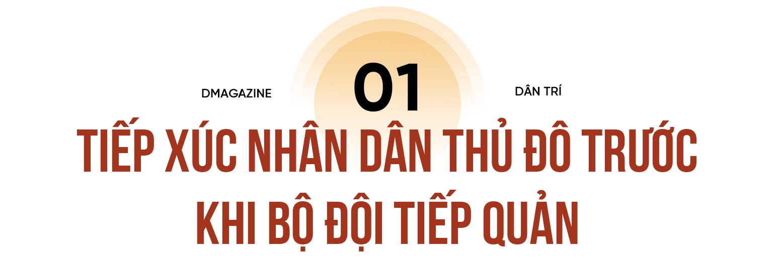 Nhiệm vụ đặc biệt trước ngày tiếp quản Thủ đô - 1