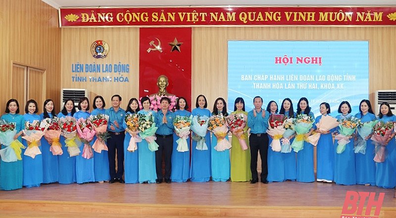 Hội nghị Ban Chấp hành Liên đoàn Lao động tỉnh Thanh Hoá lần thứ hai, khoá XX, nhiệm kỳ 2023 – 2028