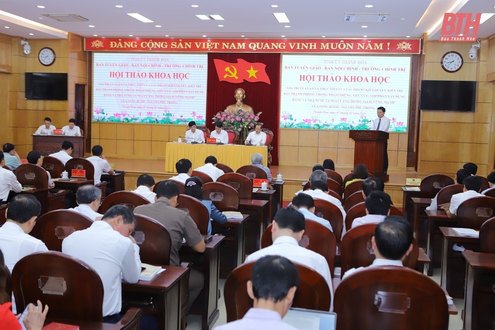 Hội thảo khoa học giá trị lý luận và thực tiễn của tác phẩm “Kiên quyết, kiên trì đấu tranh phòng, chống tham nhũng, tiêu cực...” của Tổng Bí thư Nguyễn Phú Trọng