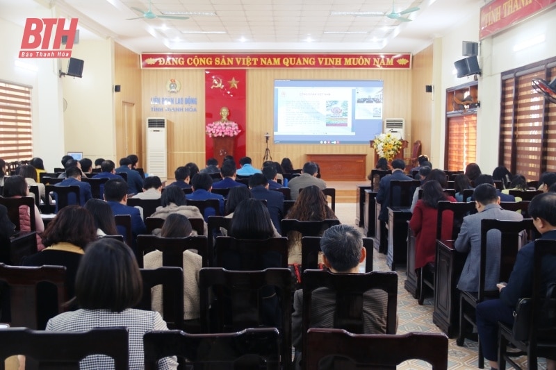 Toàn quốc nghiên cứu, học tập, quán triệt Nghị quyết Đại hội XIII Công đoàn Việt Nam