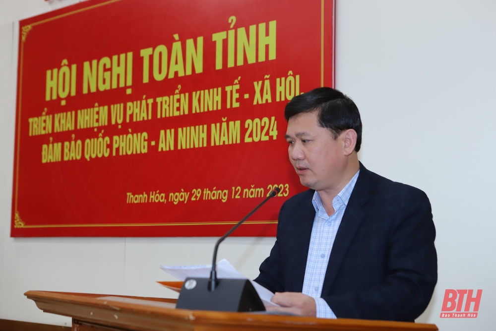 UBND tỉnh triển khai nhiệm vụ kinh tế - xã hội, quốc phòng - an ninh năm 2024