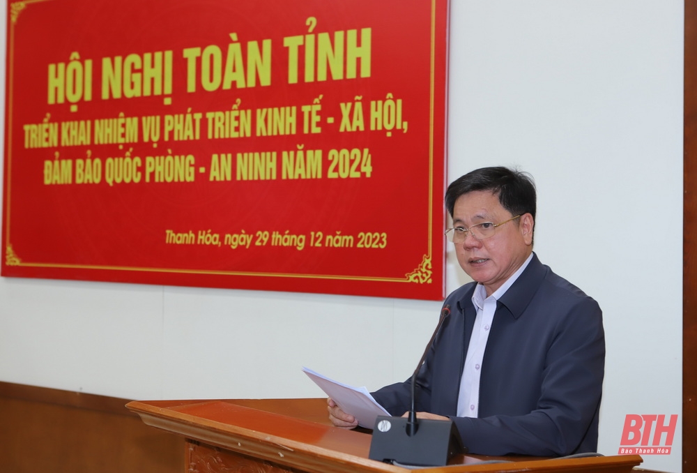 UBND tỉnh triển khai nhiệm vụ kinh tế - xã hội, quốc phòng - an ninh năm 2024