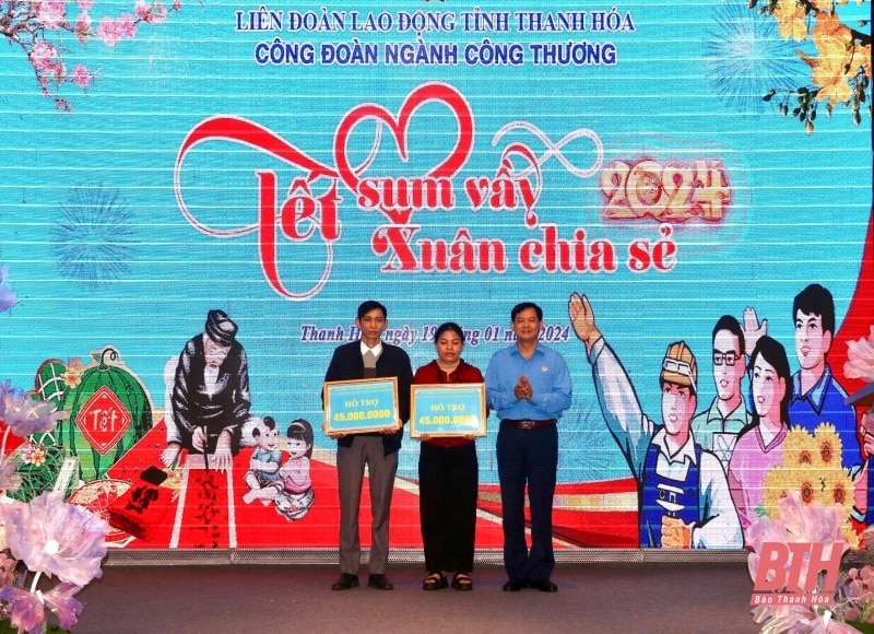 “Tết sum vầy - Xuân chia sẻ” năm 2024 cho đoàn viên, người lao động ngành công thương