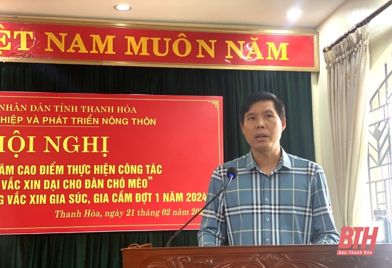 Tập trung triển khai “Năm cao điểm thực hiện công tác tiêm vắc xin phòng bệnh Dại cho đàn chó, mèo”