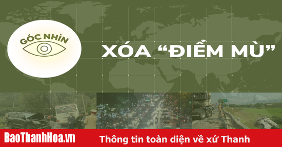 [Góc nhìn]: Xóa “điểm mù”