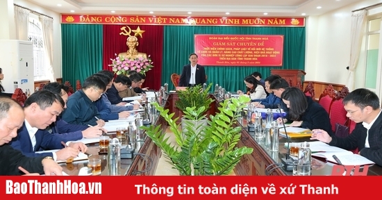 Đoàn ĐBQH tỉnh Thanh Hóa giám sát thực hiện chính sách, pháp luật tại Sở Văn hóa, Thể thao và Du lịch, Sở Nông nghiệp và Phát triển nông thôn