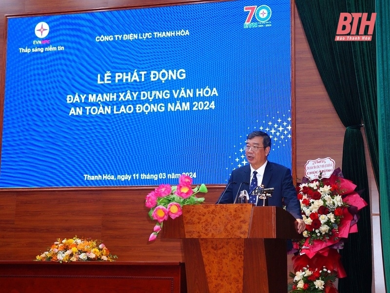 Công ty Điện lực Thanh Hóa đẩy mạnh xây dựng Văn hóa an toàn lao động năm 2024