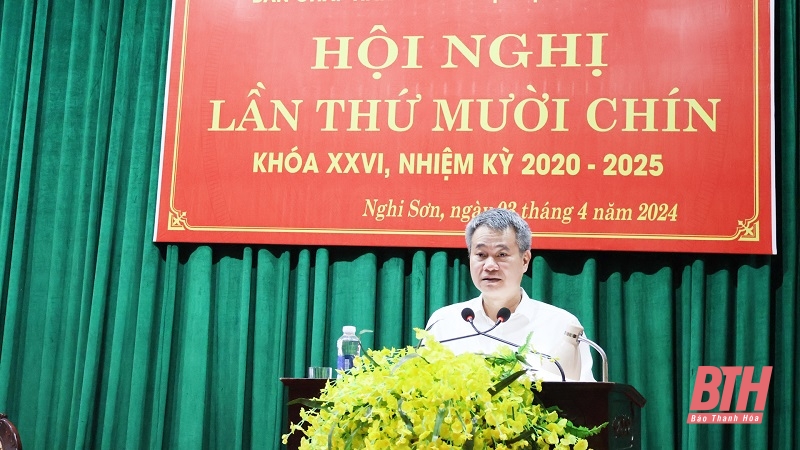 Đảng bộ thị xã Nghi Sơn triển khai nhiệm vụ quý II năm 2024