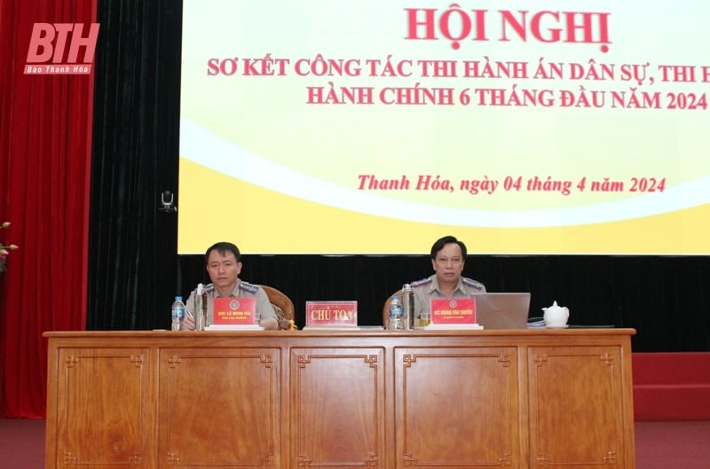 Sơ kết 6 tháng công tác thi hành án dân sự, thi hành án hành chính