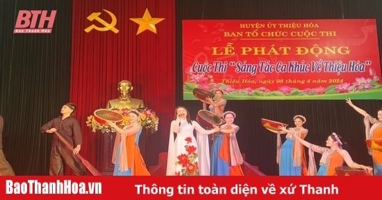 Phát động Cuộc thi sáng tác ca khúc về Thiệu Hoá