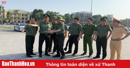 Thanh Hoa-Polizei setzt Plan zur Gewährleistung von Sicherheit und Ordnung für die Live-Fernsehübertragung des 70. Jahrestages des Sieges von Dien Bien Phu um