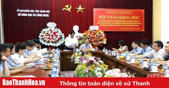 Hội thảo khoa học giải pháp phát triển và định hướng ưu tiên các nhiệm vụ KH&CN giai đoạn 2025-2030