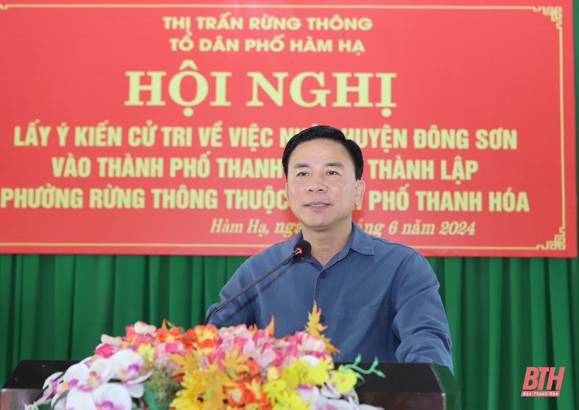 Bí thư Tỉnh ủy Đỗ Trọng Hưng dự hội nghị lấy ý kiến cử tri về việc nhập huyện Đông Sơn vào TP Thanh Hóa 