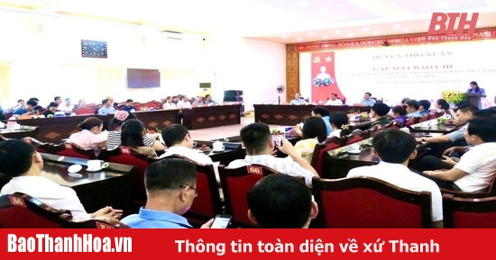 Thọ Xuân gặp mặt các cơ quan báo chí