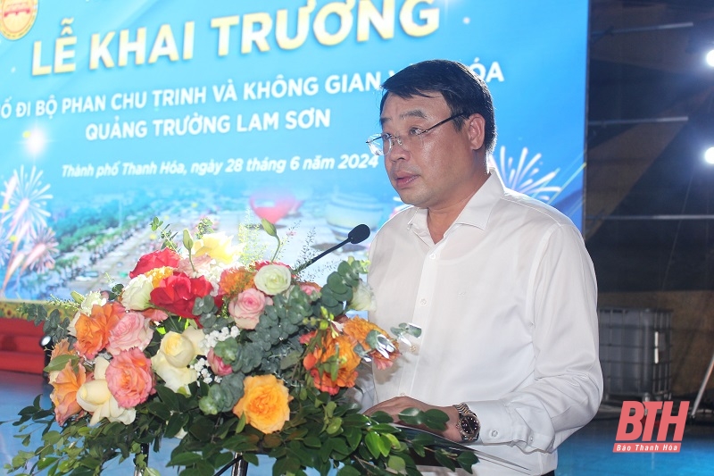 Khai trương phố đi bộ Phan Chu Trinh và không gian văn hóa Quảng trường Lam Sơn