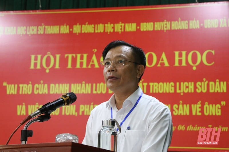 Hội thảo khoa học Vai trò của danh nhân Lưu Đình Chất trong lịch sử dân tộc và việc bảo tồn, phát huy các giá trị di sản về ông 