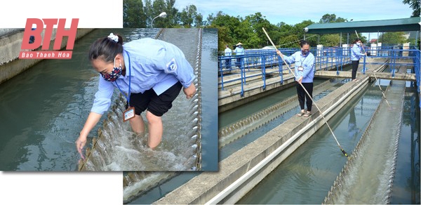 Công ty CP Cấp nước Thanh Hóa: Chủ động vượt qua khó khăn, cung cấp nước sạch an toàn, chất lượng, góp phần phát triển kinh tế - xã hội tỉnh nhà