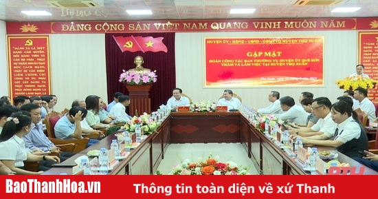 Đoàn công tác huyện Quế Sơn (Quảng Nam) thăm, làm việc với huyện Thọ Xuân