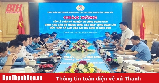 Delegation of Central Lao Trade Union Confederation visited and worked at the Trade Union of Nghi Son Economic Zone and Industrial Parks of Thanh Hoa province